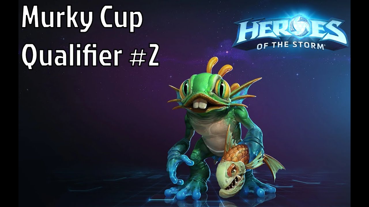 Grand Final - Murky Cup - Qualifier #2 - Heroes of The Storm