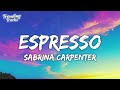 Sabrina carpenter  espresso clean  lyrics