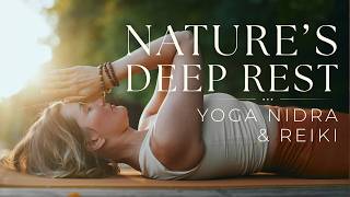 Yoga Nidra Guided Relaxation | Reiki for Deep Rest