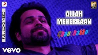 Allah Meherbaan - Full Song|Ghanchakkar|Emraan, Vidya|Amit Trivedi|Divya Kumar chords