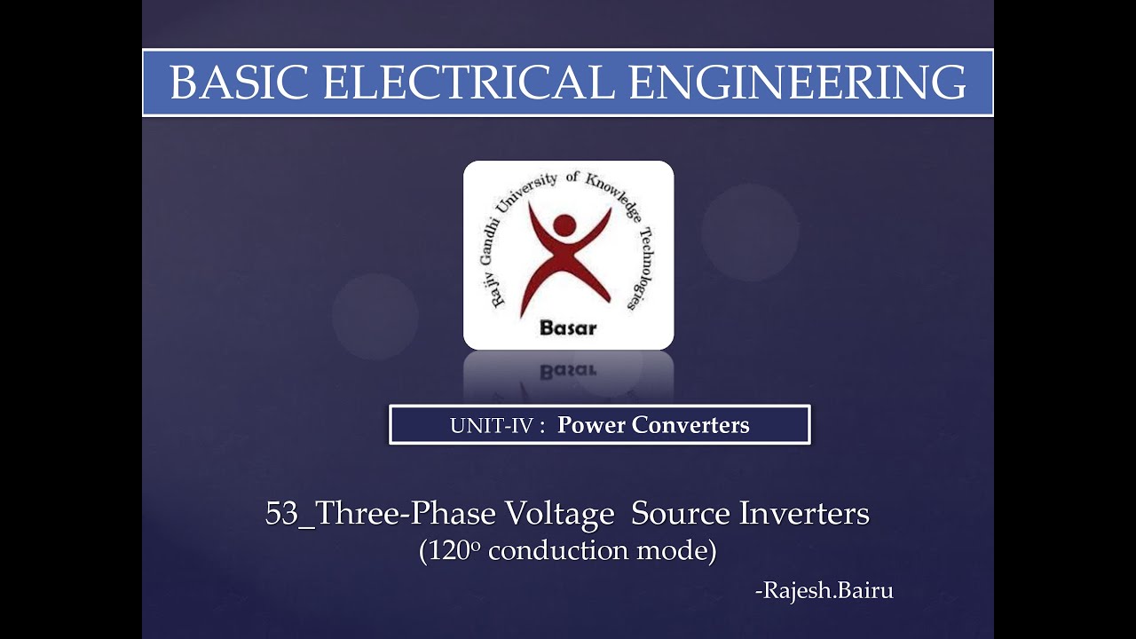 53_Three Phase Voltage Source Inverter 120 conduction - YouTube