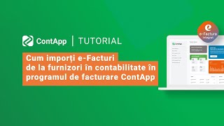 Cum Imporți E-Facturi De La Furnizori În Contabilitate În Programul De Contabilitate Contapp