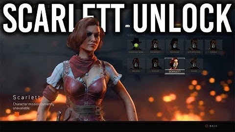 How to Unlock Scarlett in Blackout [Zombies Character Guide NOW AVAILABLE]