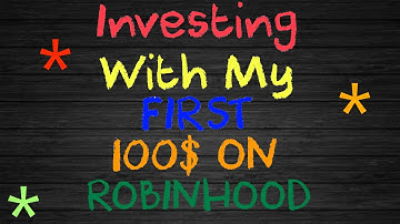 Robinhood App - Buying My First Stock - Investing With My First 100$