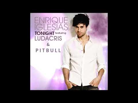 Enrique Iglesias - Tonight  (I'm Lovin You) (Remix) Feat. Pitbull & Ludacris