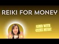 Reiki for money 432 hz reiki healing by reiki master carlie  asmr