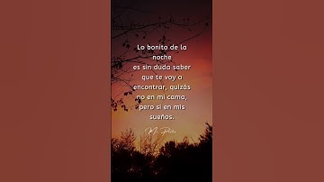 Thumbnail of Lo bonito de la noche 🔥❤️ #shorts #amor #poesia #poema #frases #romance #fyp
