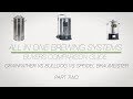 All in one brewing system comparison guide Grainfather vs Bulldog vs Speidel Braumeister part 2