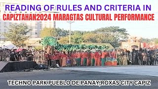 READING OF RULES AND CRITERIA OF CAPIZTAHAN 2024 MARAGTAS CULTURAL PERFORMANCE