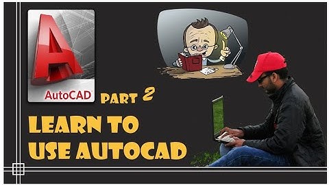 Auto Cad Tutorial Malayalam - Part 2