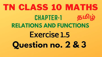 Exercise 1.5 Q.No. 2 and 3 | Chapter - 1 | TN 10th Maths | Samacheer Kalvi New syllabus