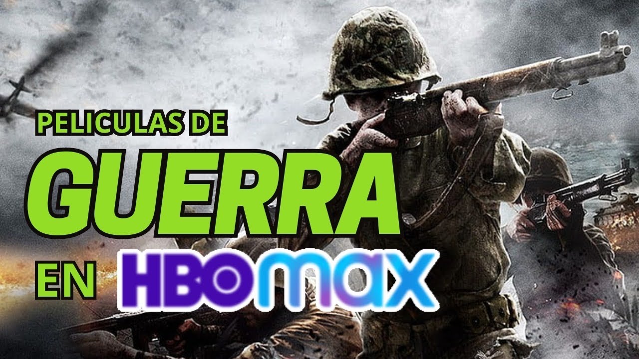Top 10 Mejores Películas de GUERRA en HBO MAX - YouTube