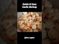 Quick & Easy Garlic Shrimp