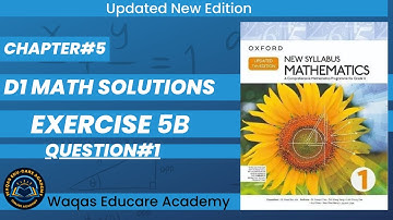 Exercise 5b Question#1 #algebra D1 Math Oxford New Syllabus Math Updated Edition| Chapter 5 |Book1