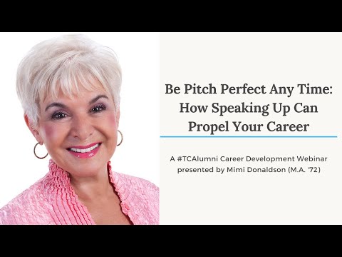 Be Pitch Perfect Any Time: How Speaking Up Can Propel Your Career