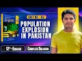 Population Explosion In Pakistan 12th English Fbise Ch 02 Population Explosion In Pakistan 12th English Fbise Ch 02