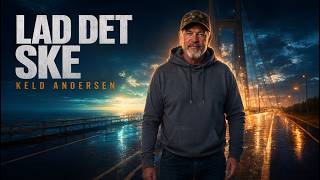 Keld Andersen – LAD DET SKE 🔥 | Dansk Dance Pop & Festival EDM 2026