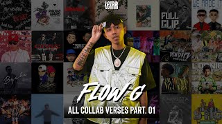 FLOW G All Collab Verses Part. 01