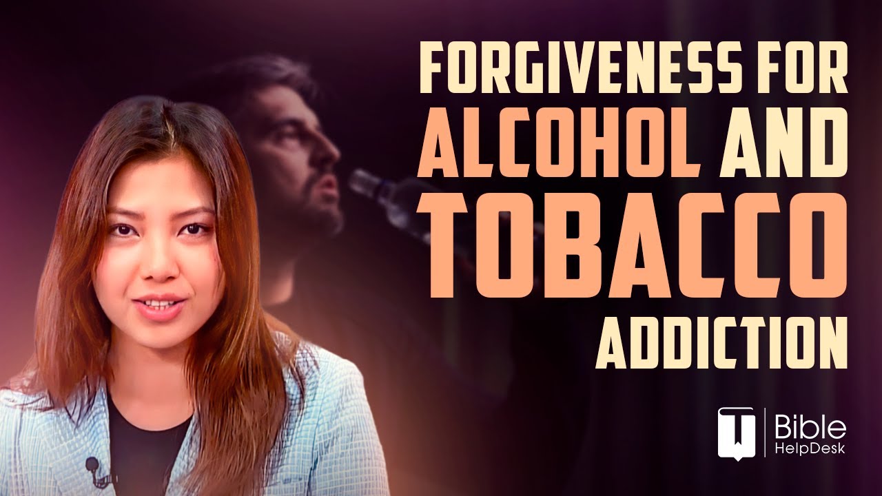 Will God forgive me for addiction to alcohol and tobacco? - YouTube