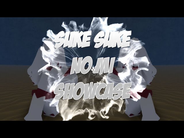 Suke Suke No Mi Showcase, Grand Piece Online