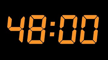 「48 Minutes Timer」 -  With Relaxing Music