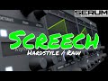 Screech hardstyle  raw  hardcore sur xfer serum tuto fr