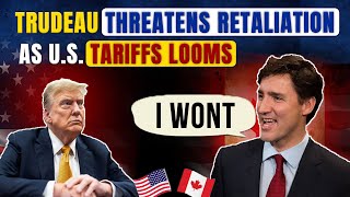 Trudeau Warns of Retaliation to U.S. Over Looming Tariffs on Canada | white house press conference
