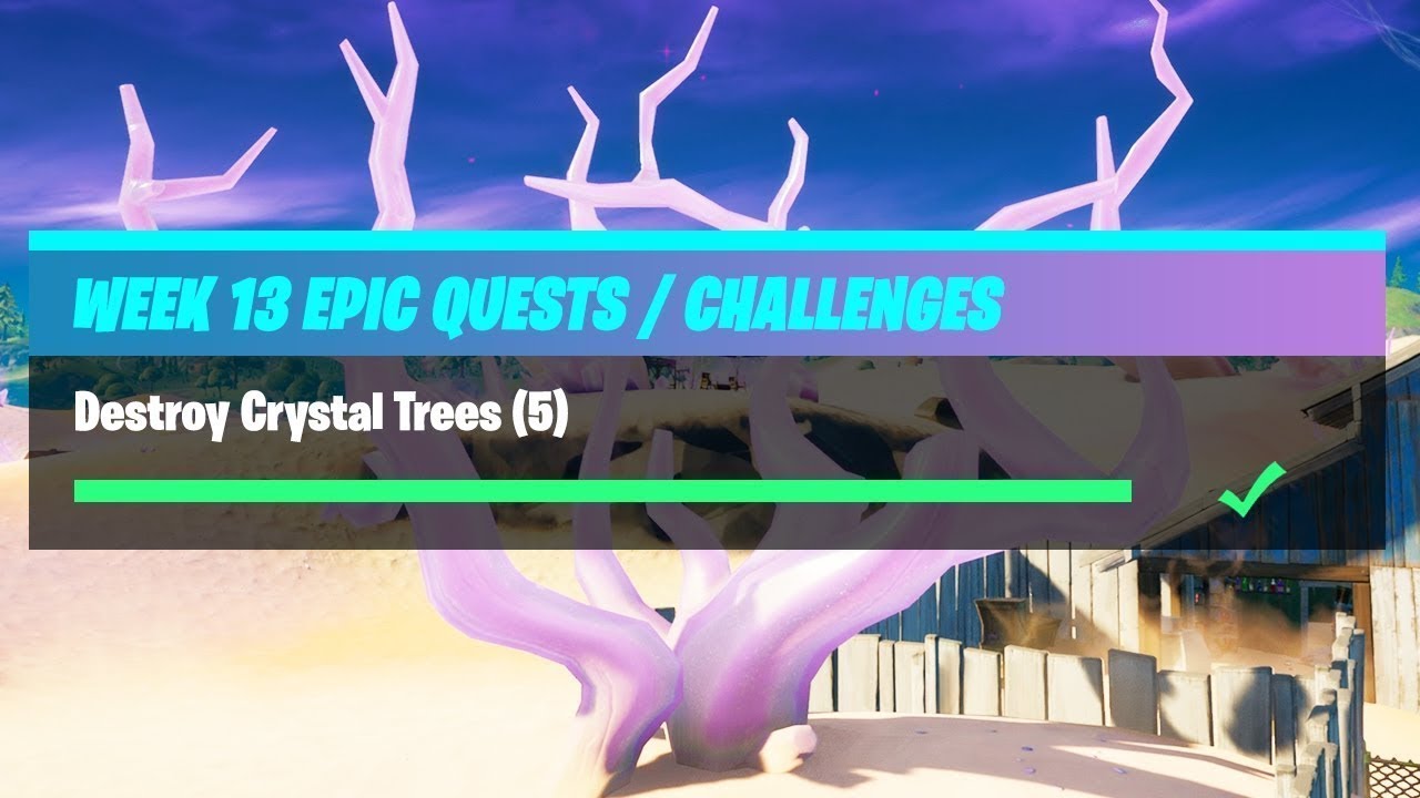 Fortnite - Epic Quest - Destroy Crystal Trees