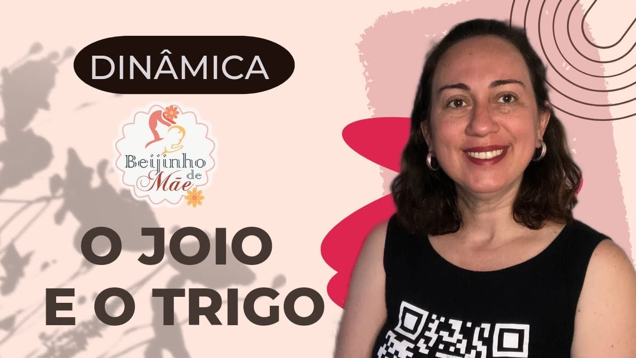 DINÂMICA E QUEBRA GELO JOIO E O TRIGO