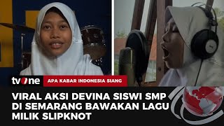 Siswi SMP di Semarang Punya Suara Unik dan Dijuluki dengan 'Gadis Metal' | AKIS tvOne