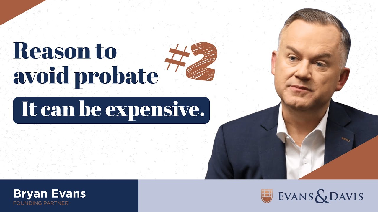 Reason to Avoid Probate #2: It Can Be Expensive