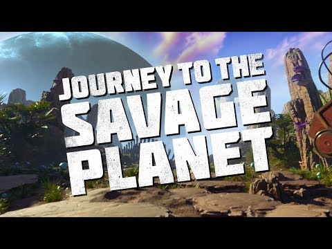 Journey to the Savage Planet (видео)