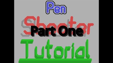 Scratch - Pen Shooter Tutorial - Part One