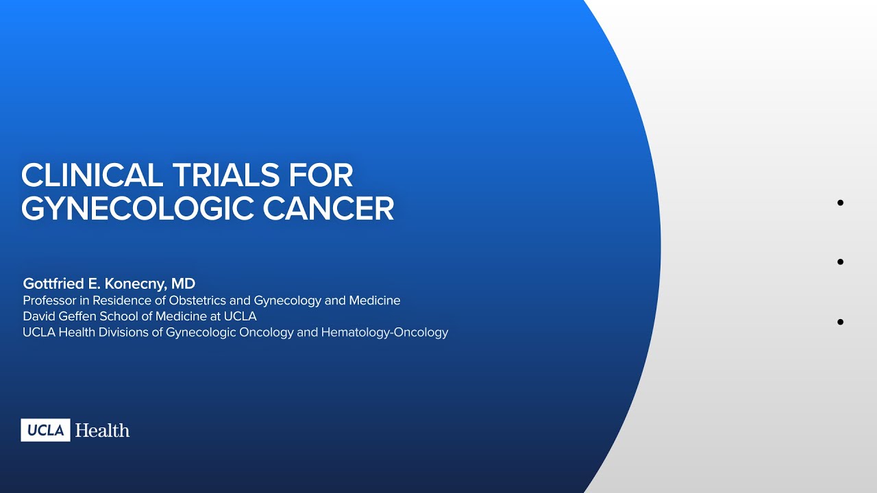 Clinical trials for gynecologic cancer