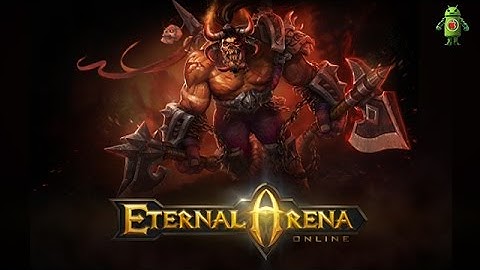 Eternal Arena (iOS/Android) Gameplay HD