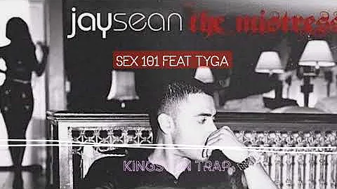 Jay Sean - Sex 101 (Feat. Tyga) (The Mistress)