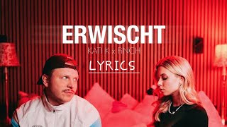 KATI K X FINCH ERWISCHT LYRICS Resimi