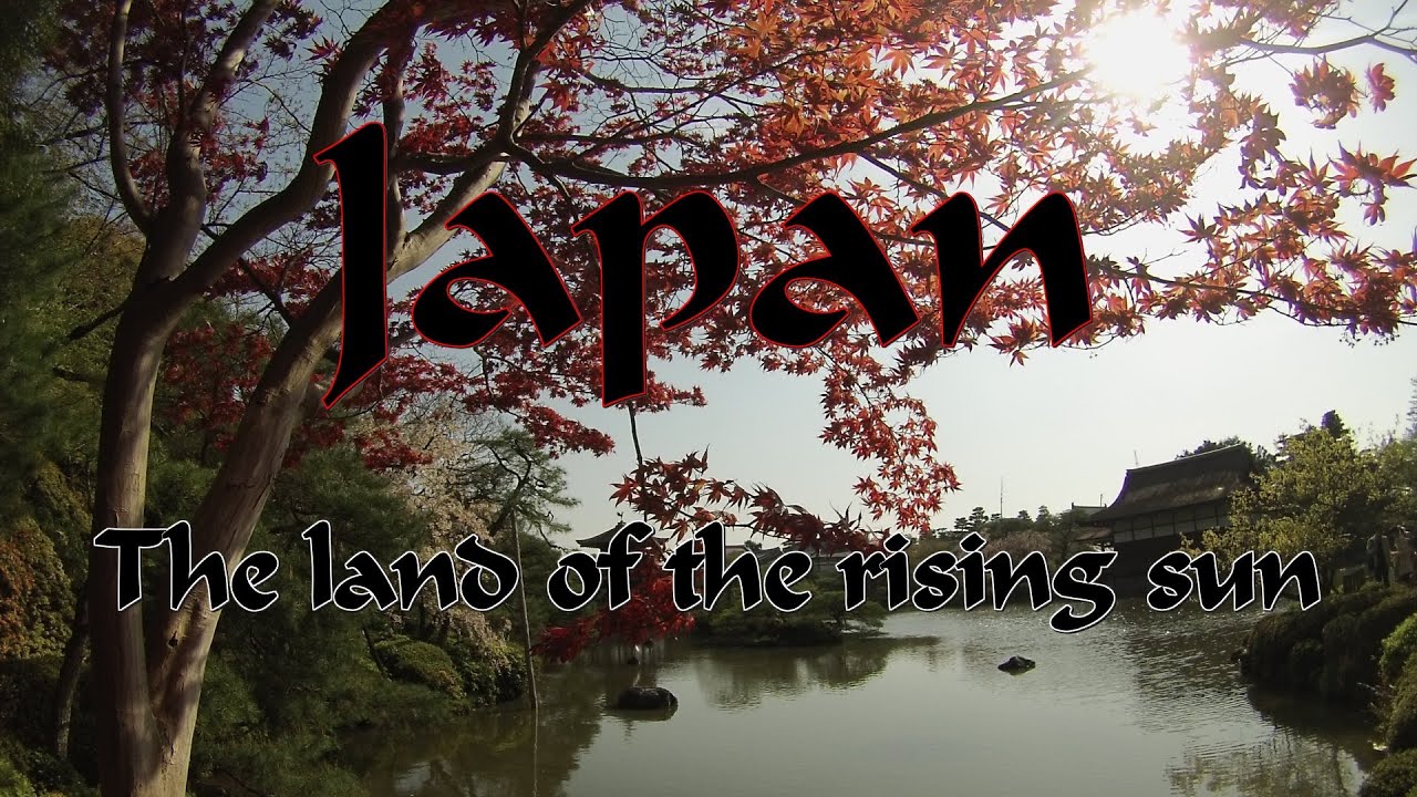 Why Japan is called the land of the rising sun What are some unusual traditions 43 Why Japan is called the land of the rising sun What are some unusual traditions 15