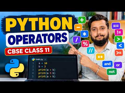 CBSE Class 11 Python | Operators in Python | Python Programming