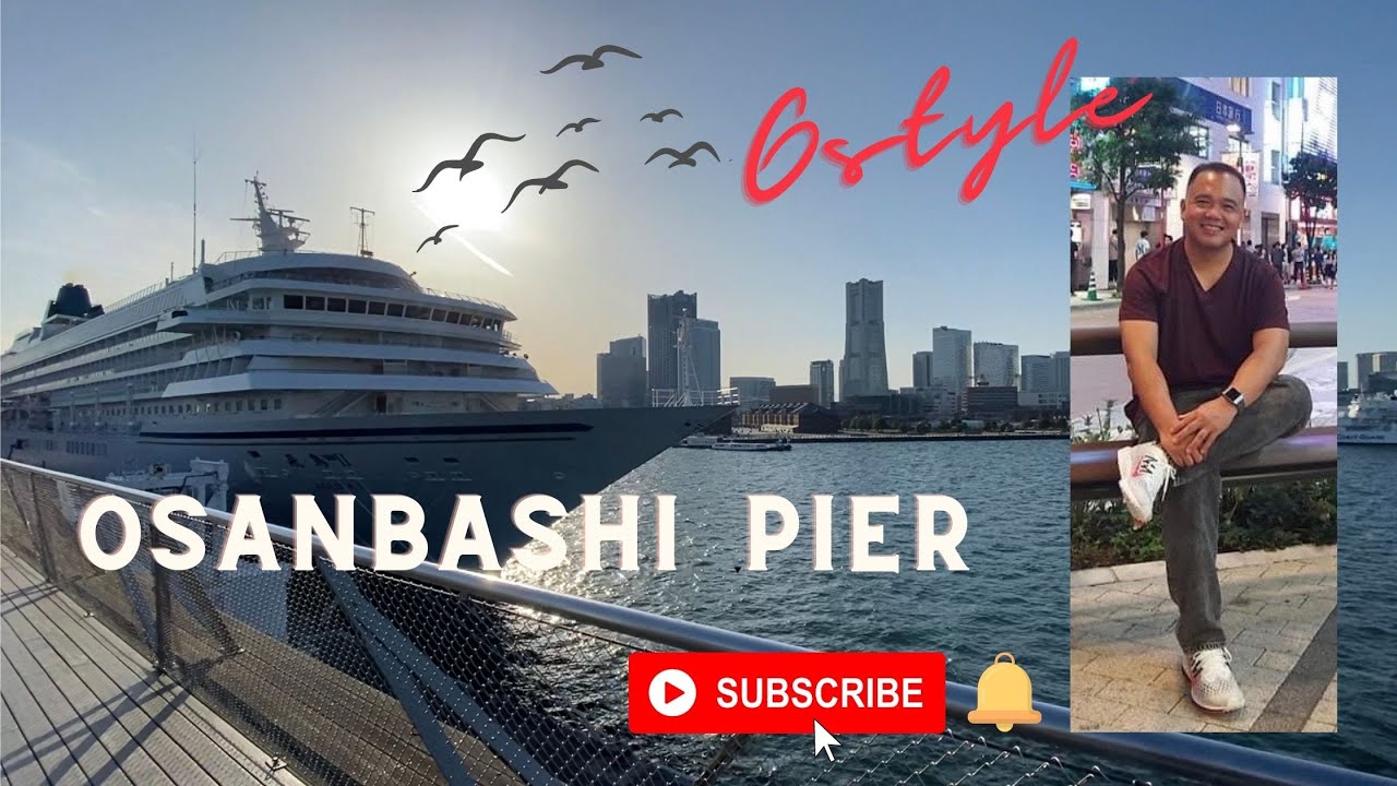 Osanbashi Pier | Walking Tour