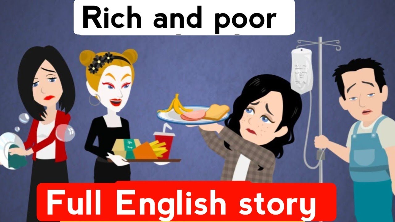 Rich and poor story | English story with subtitles | Animated stories | Learn English | Story