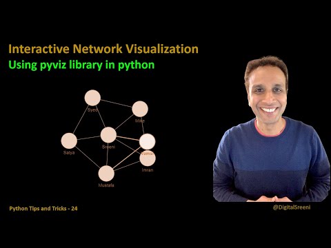 Tips Tricks 24 - Interactive network visualization using pyviz