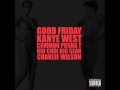 GOOD Friday   Kanye West Big Sean Kid Cudi Charlie wilson