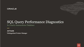 SQL Query Performance Diagnostics for Oracle Autonomous Database using SQL Developer