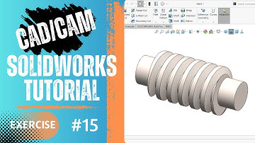 SolidWorks Tutorial | SolidWorks Exercise 15 | CADCAM Tutorial