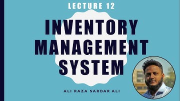 Lecture 12 : Inventory Management System URDU