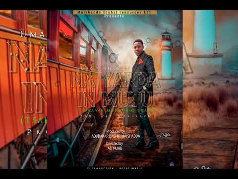 Umar M Shareef   NA YARDA IN MUTU Official Audio FT MARYAM YAHAYA