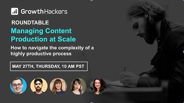 GH Roundtable: Managing Content Production at Scale