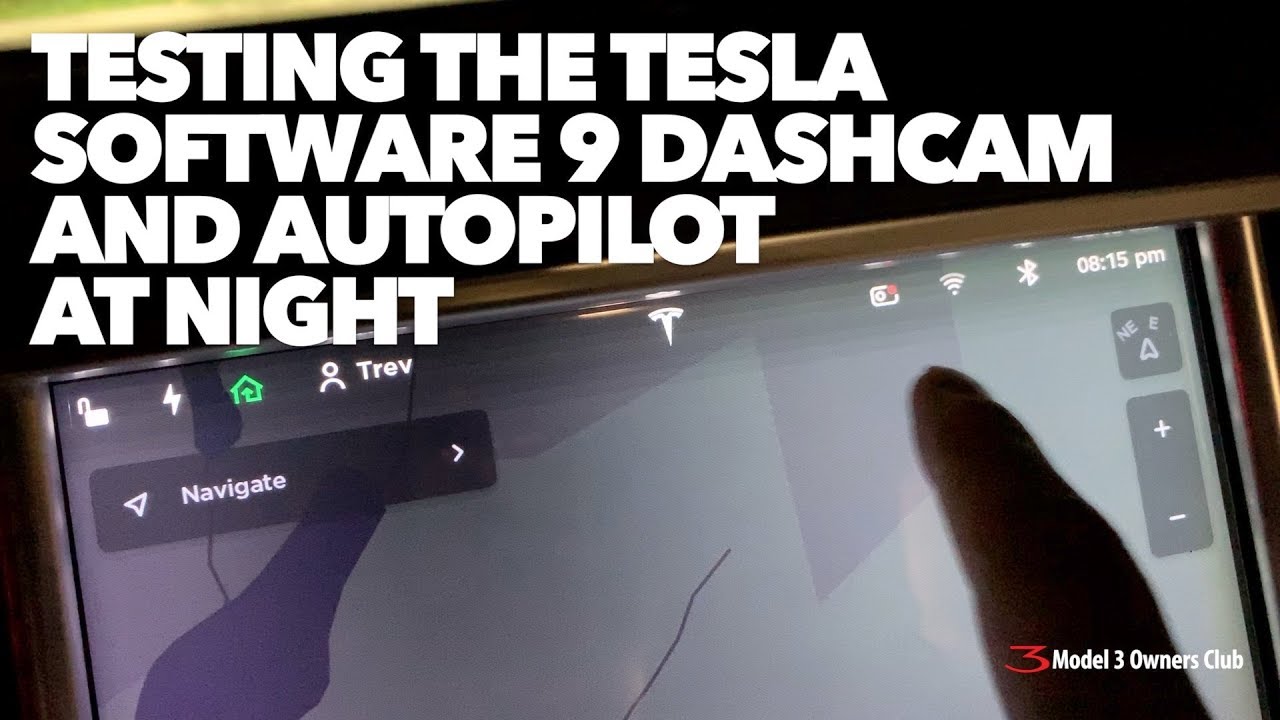 Testing the Tesla software 9 dashcam and autopilot at night
