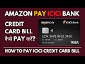 How to pay Amazon Pay ICICI credit card bill using Amazon Pay &amp; Cred